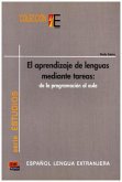 Colección E Serie Estudios. El Aprendizaje de Lenguas Mediante Tareas