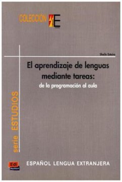 Colección E Serie Estudios. El Aprendizaje de Lenguas Mediante Tareas - Estaire, Sheila