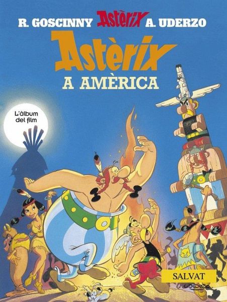 Astèrix a Amèrica Astèrix a Amèrica