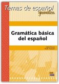 Temas de Español Gramática. Gramática Básica del Español