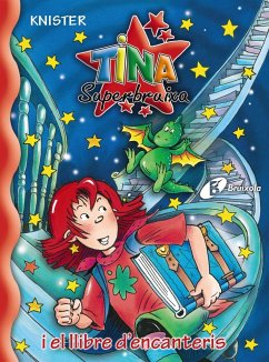 Tina Superbruixa i el llibre d'encanteris - Knister
