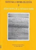 Textos para la historia del español IV : Archivo Regional de la Comunidad de Madrid
