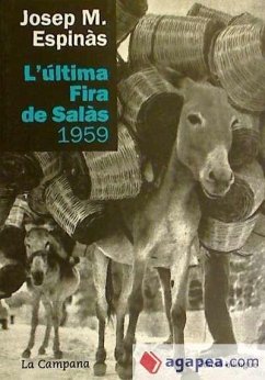 L'última fira de Salàs 1959 - Espinàs, Josep M.