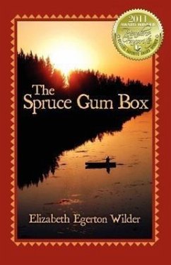 The Spruce Gum Box - Wilder, Elizabeth Egerton