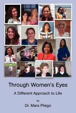 Through Women's Eyes, a Different Approach to Life - Pliego, Mara
