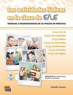 Las Actividades Lúdicas En La Clase de E/Le Libro + CD: Ventajas E Inconvenientes de Su Puesta En Práctica [With CD (Audio)] - Tornero, Yolanda