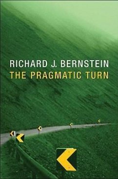 The Pragmatic Turn - Bernstein, Richard J