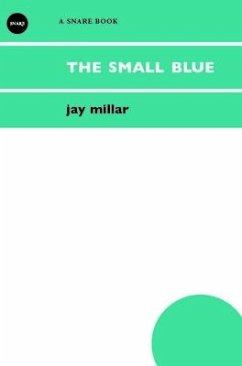 The Small Blue - Millar, Jay