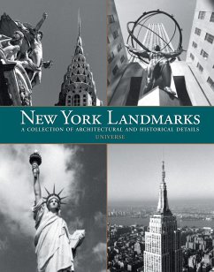 New York Landmarks: A Collection of Architectural and Historical Details - Ziga, Charles J.