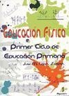 Educación física, Educación Primaria, 1 ciclo - López Sánchez, Juan Martín