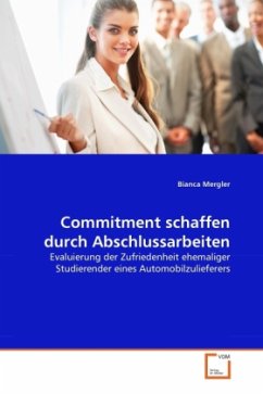 Commitment schaffen durch Abschlussarbeiten - Mergler, Bianca