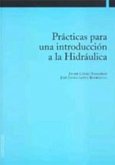 Prácticas para una introducción a la hidráulica