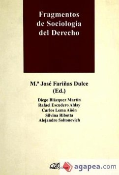 Fragmentos de sociología del derecho - Fariñas Dulce, María José