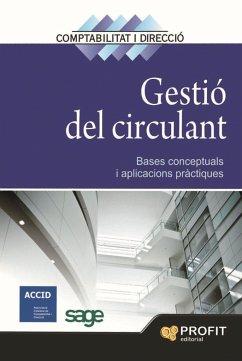 Gestió del circulant : bases conceptuals i aplicacions pràctiques - Uceta, Acacia