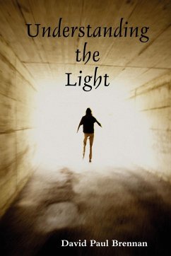 Understanding the Light - Brennan, David Paul