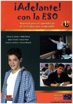 ¡Adelante! Con La Eso 1° Libro del Alumno - Armas, Victor J; Perera, Nilda; Gironés, Jorge; Pinel, Jesús; Iniesta, Francisco; Planells, Teresa