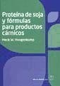 Proteína de soja y fórmulas para productos cárnicos - Cambero Rodríguez, María Isabel