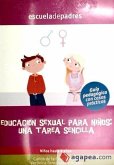 Educación sexual para niños, una tarea sencilla