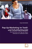 Pop-Up-Marketing im Textil- und Schuhfachhandel
