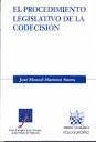 El procedimiento legislativo de la codecisión - Martínez Sierra, José Manuel