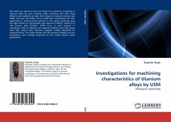 Investigations for machining characteristics of titanium alloys by USM - Singh, Rupinder