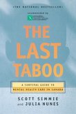 The Last Taboo: A Survival Guide to Mental Health Care in Canada