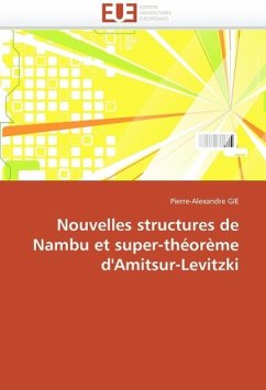 Nouvelles Structures de Nambu Et Super-Théorème d'Amitsur-Levitzki - GIE, Pierre-Alexandre