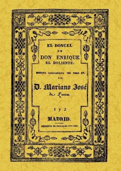 El doncel de Don Enrique el Doliente - Larra, Mariano José De