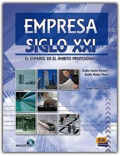Empresa Siglo XXI Libro del Alumno + CD - Iriarte Romero, Emilio; Núñez Pérez, Emilia; Felices Lago, Ángel
