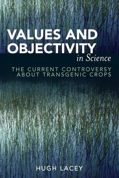 Values and Objectivity in Science - Lacey, Hugh