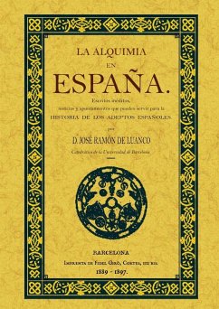 La alquimia en España - Fernández de Luanco y Riego, Ramón