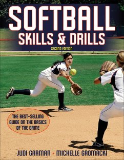 Softball Skills & Drills - Garman, Judi; Gromacki, Michelle