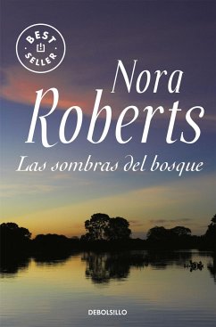 Las sombras del bosque - Roberts, Nora