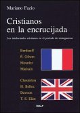 Cristianos en la encrucijada : los intelectuales cristianos en el período de entreguerras