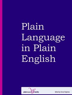 Plain Language in Plain English - Stephens, Cheryl