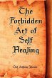 The Forbidden Art of Self Healing - Bild 1