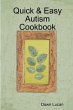 Quick & Easy Autism Cookbook - Bild 1