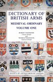 Dictionary of British Arms: Medieval Ordinary I