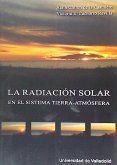 La radiación solar en el sistema tierra-atmósfera