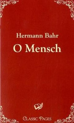 O Mensch - Bahr, Hermann