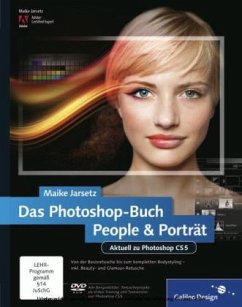 Das Photoshop-Buch People & Porträt, m. DVD-ROM - Jarsetz, Maike