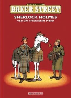 Baker Street - Sherlock Holmes und das sprechende Pferd - Veys, Pierre;Barral, Nicolas
