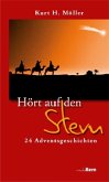 Hört auf den Stern