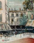 " ... nach Paris und weiter", Heinz Witte-Lenoir