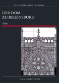 Der Dom zu Regensburg / Kunstdenkmäler in Bayern Tl.5