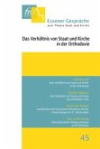 Das Verhältnis von Staat und Kirche in der Orthodoxie