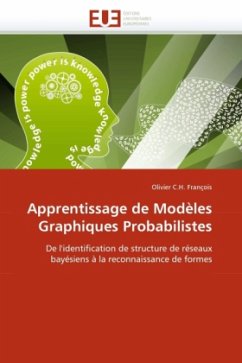 Apprentissage de Modèles Graphiques Probabilistes - François, Olivier C.H.