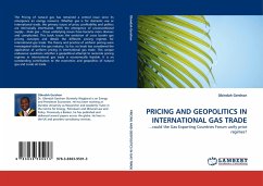 PRICING AND GEOPOLITICS IN INTERNATIONAL GAS TRADE