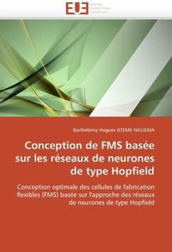 Conception de Fms Basée Sur Les Réseaux de Neurones de Type Hopfield