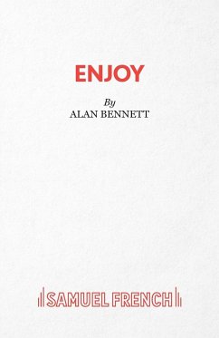 Enjoy - A Play - Bennett, Alan